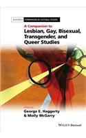 Companion to Lesbian, Gay, Bisexual, Transgender, and Queer Studies