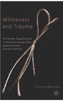 Whiteness and Trauma