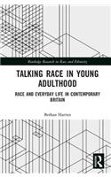 Talking Race in Young Adulthood