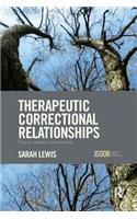 Therapeutic Correctional Relationships
