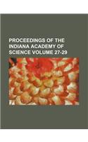 Proceedings of the Indiana Academy of Science Volume 27-29