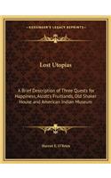 Lost Utopias
