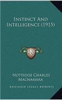 Instinct And Intelligence (1915)
