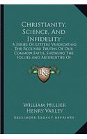 Christianity, Science, And Infidelity