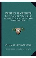 Passing Thoughts in Sonnet Stanzas