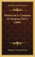 Historia de La Campana de Tarapaca, Part 2 (1880)