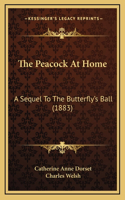 The Peacock At Home