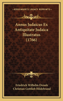 Annus Judaicus Ex Antiquitate Judaica Illustratus (1766)