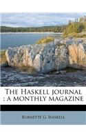 The Haskell Journal; A Monthly Magazine
