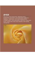Oyer: Atoller, Lister Over Oyer, Ubebodde Oyer, Oygrupper, Oystater, Liste Over Oyer I More Og Romsdal, Faeroyene, Liste Ove(Norwegian)
