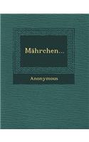 Mahrchen...: (German)