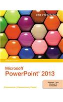 New Perspectives on Microsoft® PowerPoint® 2013, Introductory