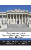 Counterinsurgency Organizations and Programs, South Thailand