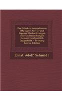 Der Muskelrheumatismus (Myalgie) Auf Grund Eigener Beobachtungen Und Untersuchungen Gemeinverstandlich Dargestellt - Primary Source Edition