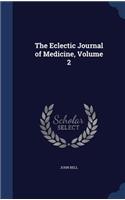 Eclectic Journal of Medicine, Volume 2