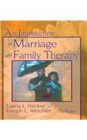 An Introduction to Marriage and Family Therapy
