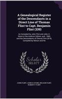 A Genealogical Register of the Descendants in a Direct Line of Thomas Flint to Capt. Benjamin Flint (339)