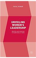 Unveiling Women S Leadership