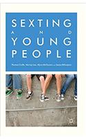 Sexting and Young People