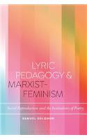 Lyric Pedagogy and Marxist-Feminism