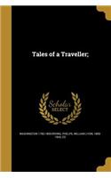 Tales of a Traveller;: (English)