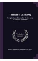 Theories of Chemistry