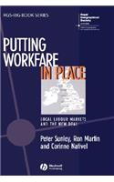 Putting Workfare in Place