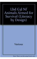 Animals Armed for Survival