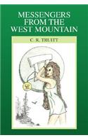Messengers from the West Mountain: (English)