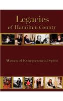 Legacies of Hamilton County: Women of Entrepreneurial Spirit