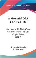 Memorial Of A Christian Life