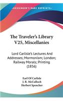 Traveler's Library V25, Miscellanies