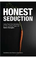Honest Seduction: Using Post-Click Marketing to Turn Landing Pages Into Game Changers