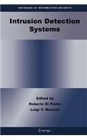 Intrusion Detection Systems: (Advances in Information Security)
