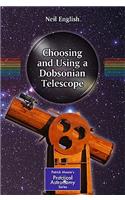 Choosing and Using a Dobsonian Telescope
