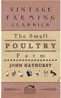 The Small Poultry Farm