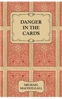 Danger in the Cards