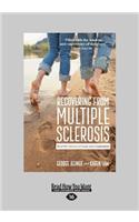Recovering from Multiple Sclerosis: Real Life Stories of Hope and Inspiration (Large Print 16pt)