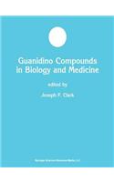 Guanidino Compounds in Biology and Medicine