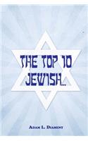 Top 10 Jewish...