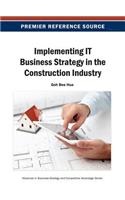 Implementing IT Business Strategy in the Construction Industry