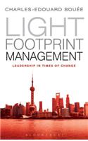 Light Footprint Management