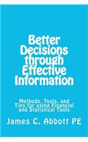 Better Decisons through Effective Information