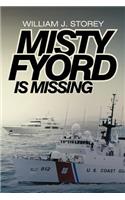Misty Fyord Is Missing