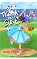 You Throw Like a Girl