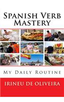 Spanish Verb Mastery