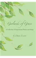 Garlands of Grace: A Collection of Inspirational Poems and Songs(English)