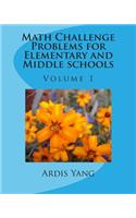 Math Challenge Problems for Elementary and Middle schools
