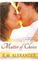 Matter of Choice: (English)