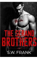 The Serano Brothers